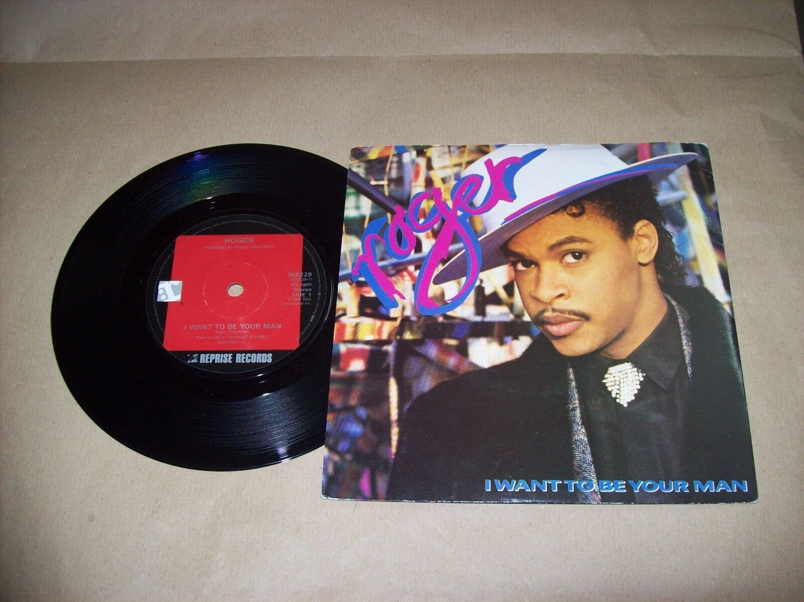 ROGER I WANT TO BE YOUR MAN / I REALLY WANT TO BE YOUR MAN W 8229 45 GIRI 1987