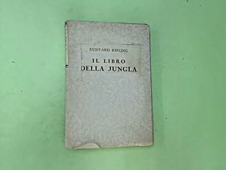 IL LIBRO DELLA GIUNGLA KIPLING EDIZIONI DELTA 1928