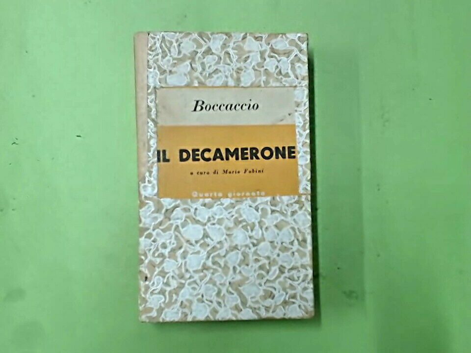 Il DECAMERONE QUARTA QUINTA SESTA SETTIMA GIORNATA UNIVERSALE ECONOMICA