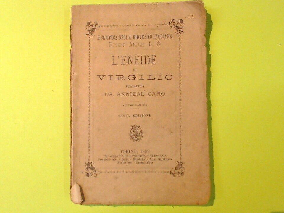 L'ENEIDE DI VIRGILIO VOL II TRADUZIONE DI ANNIBAL CARO TIPOGRAFIA SALESIANA 1888