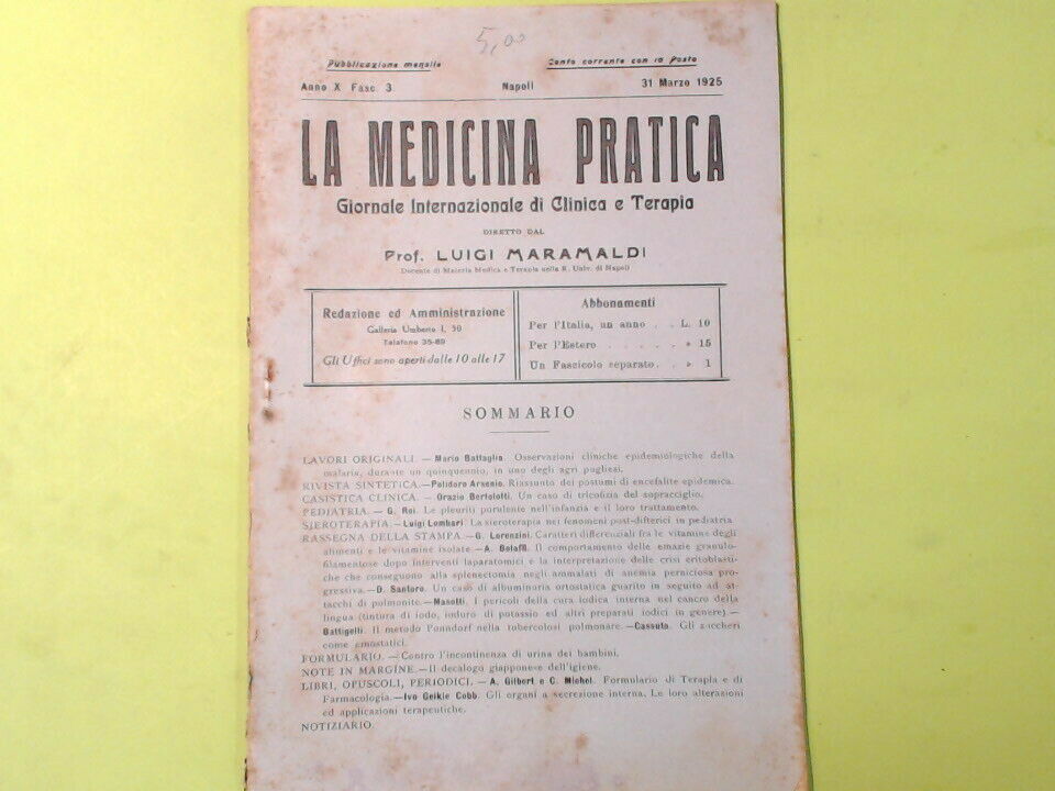 LA MEDICINA PRATICA GIORNALE CLINICA E TERAPIA 31 MARZO 1925 FASCICOLO 3