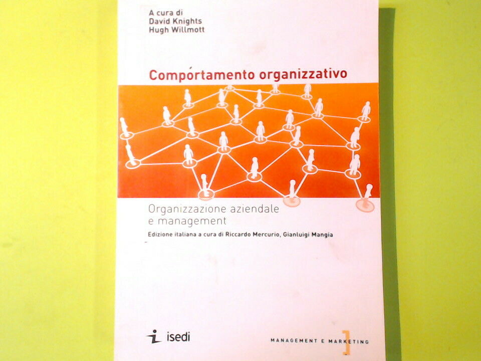 COMPORTAMENTO ORGANIZZATIVO KNIGHTS WILLMOTT ISEDI