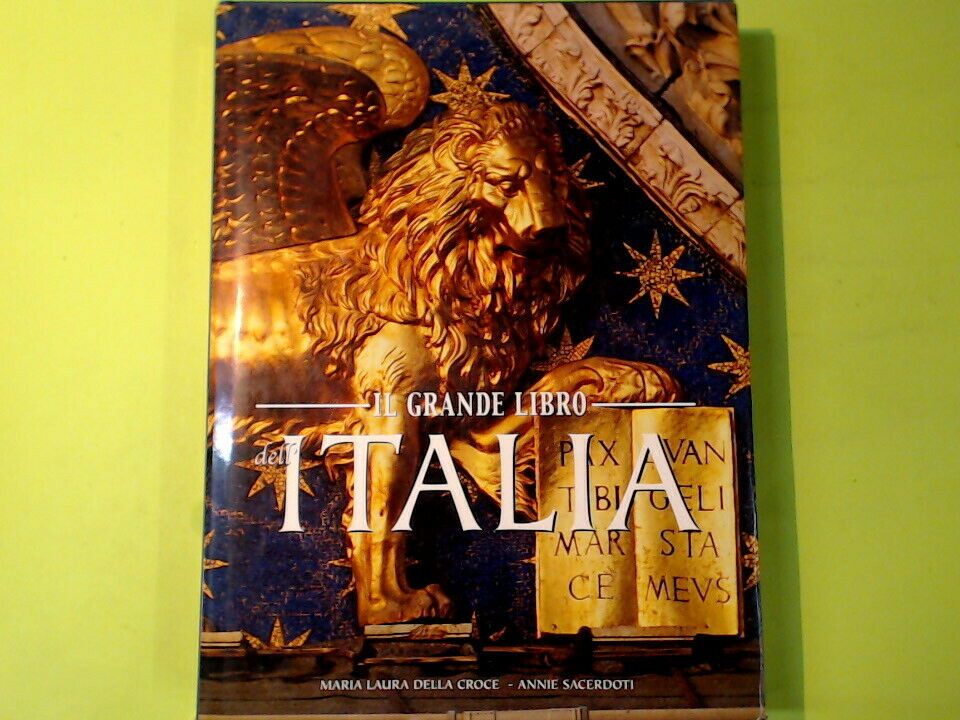 IL GRANDE LIBRO DELL'ITALIA DELLA CROCE SACERDOTI WHITE STAR
