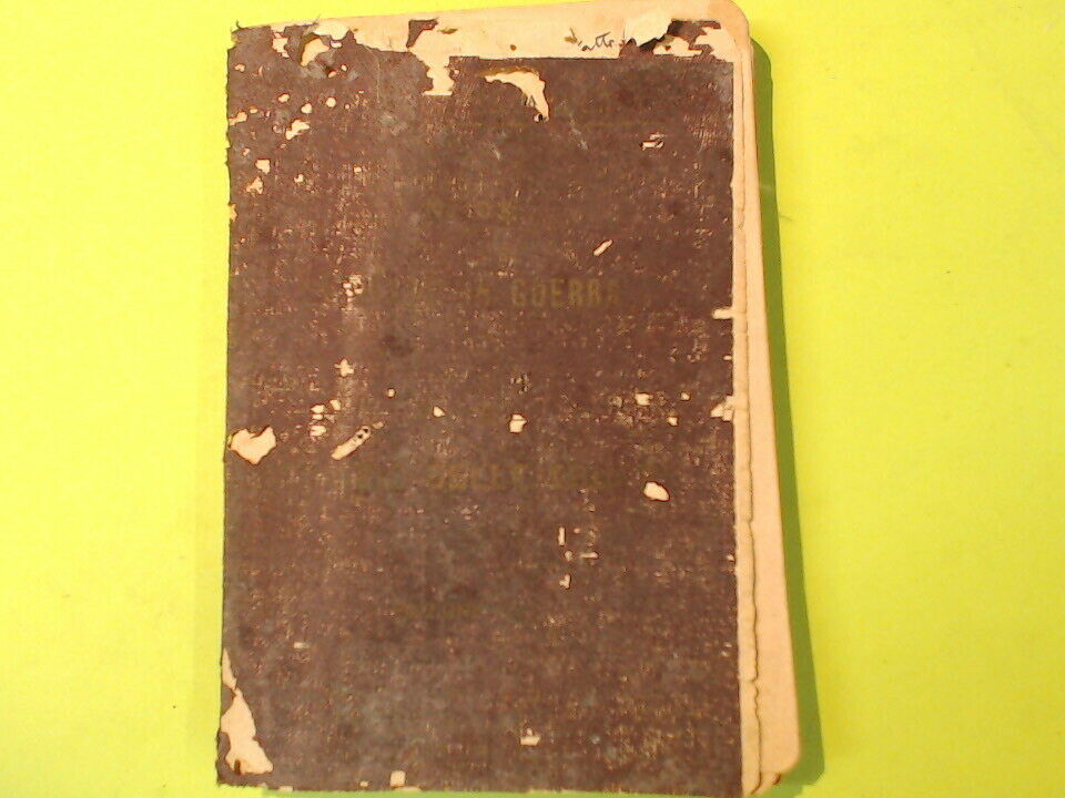 SERVIZIO IN GUERRA MINISTERO DELLA GUERRA PARTE I SERVIZIO DELLE TRUPPE