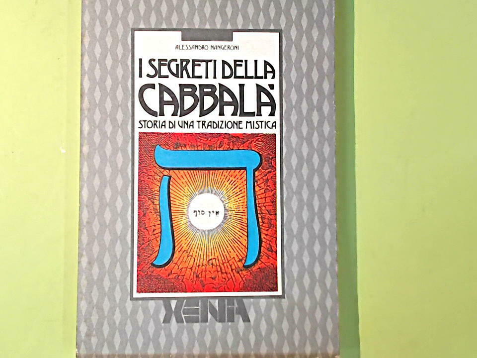 I SEGRETI DELLA CABBALA NANGERONI XENIA