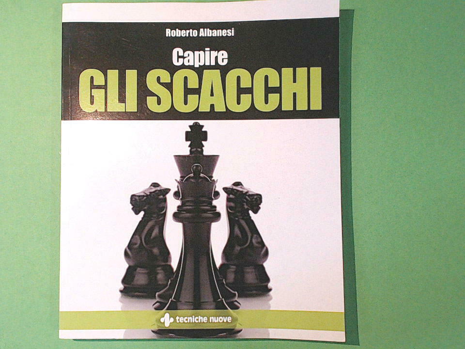 CAPIRE GLI SCACCHI ALBANESI TECNICHE NUOVE
