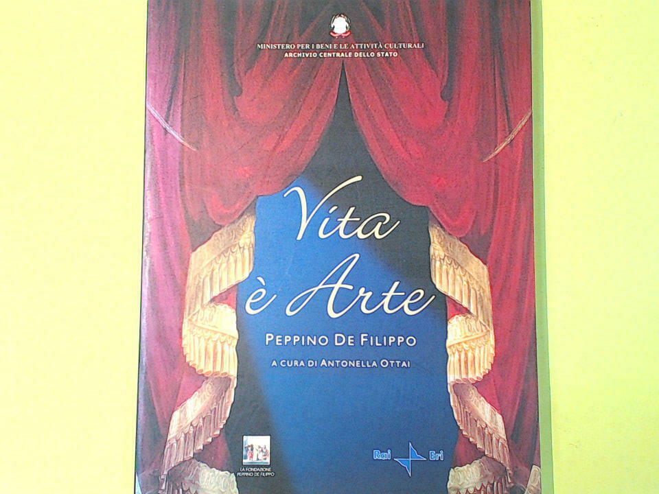 VITA E' ARTE PEPPINO DE FILIPPO RAI ERI