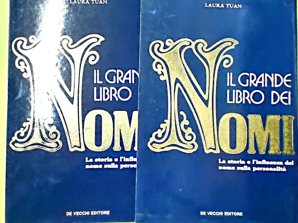 IL GRANDE LIBRO DEI NOMI TUAN DE VECCHI