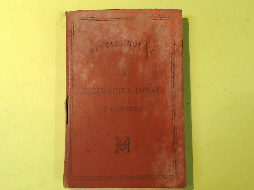 LETTERATURA ROMANA RAMORINO HOEPLI 1886