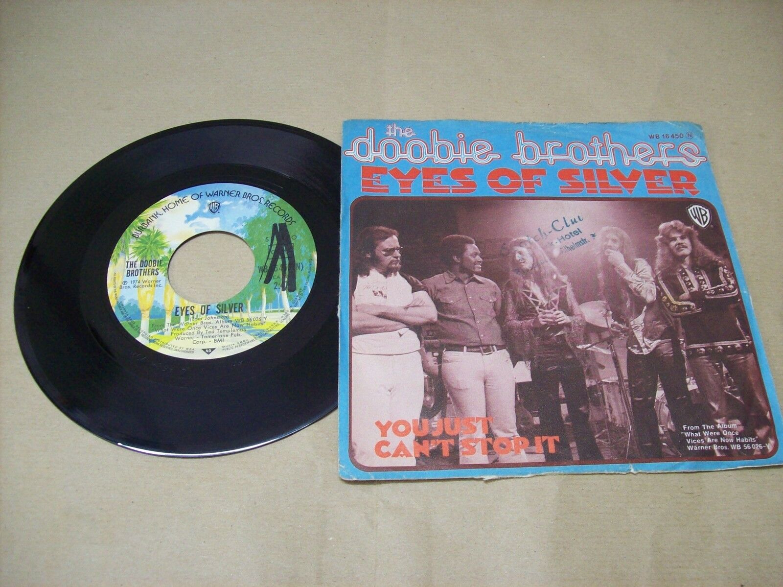 THE DOOBIE BROTHERS EYES OF SILVER / YOU JUST CAN'T STOP IT WB 16 450 45 GIRI