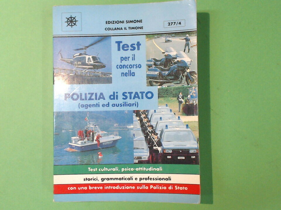 TEST PER IL CONCORSO NELLA POLIZIA DI STATO EDIZIONI SIMONE 1991