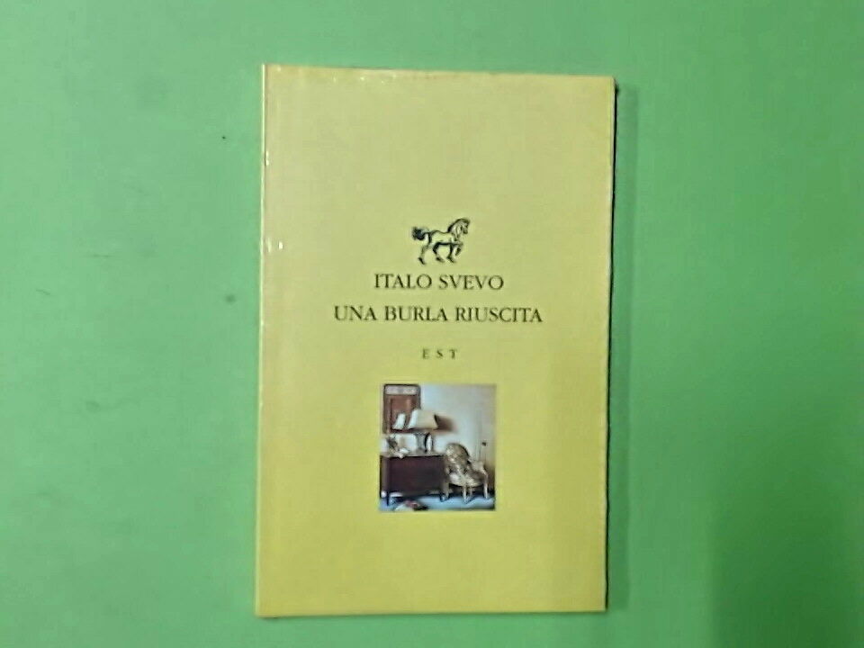 UNA BURLA RIUSCITA ITALO SVEVO EDIZIONI STUDIO TESI