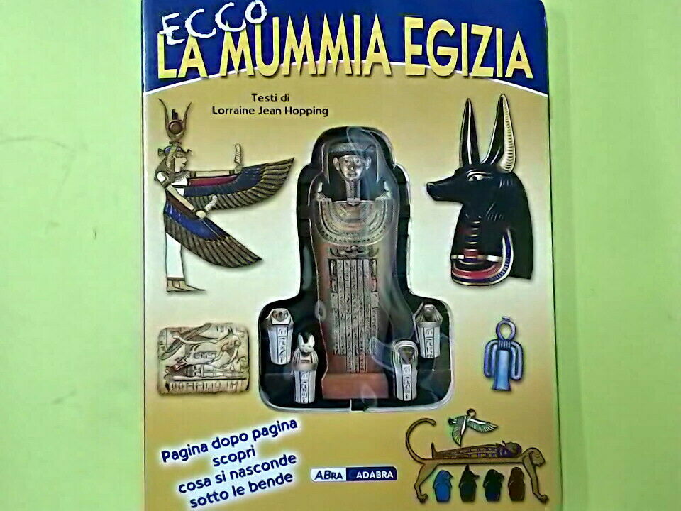 ECCO LA MUMMIA EGIZIA HOPPING ABRA CADABRA