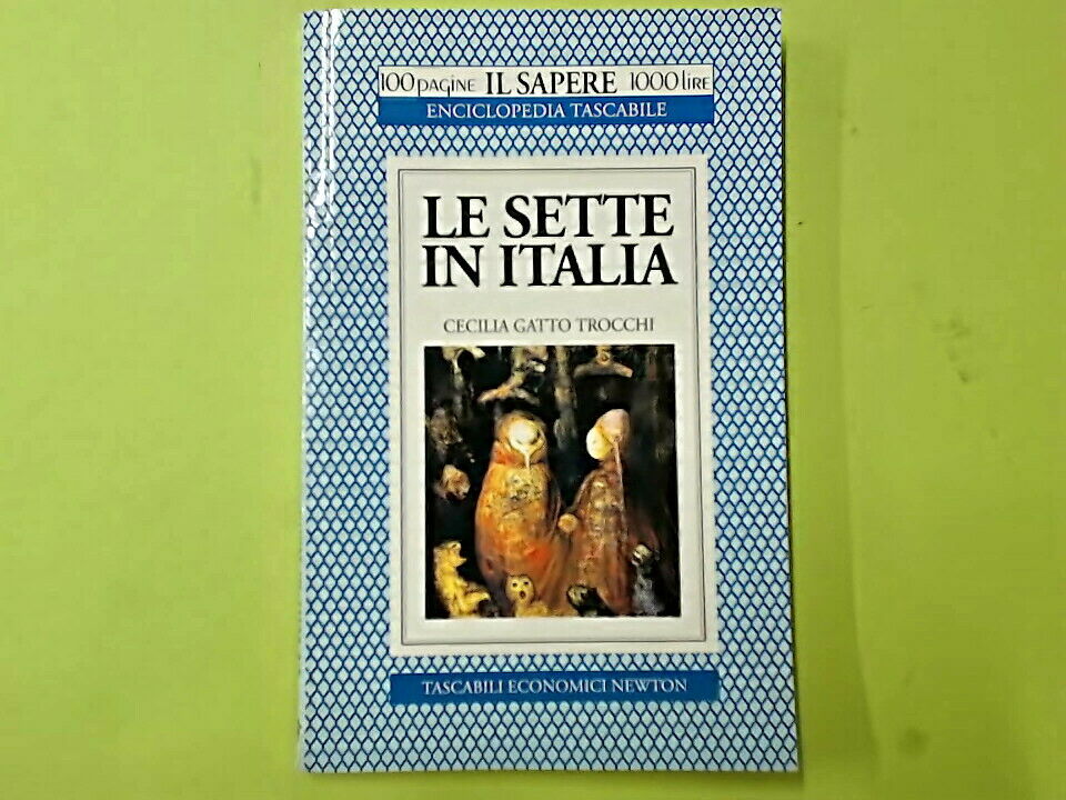 LE SETTE IN ITALIA GATTO TROCCHI NEWTON
