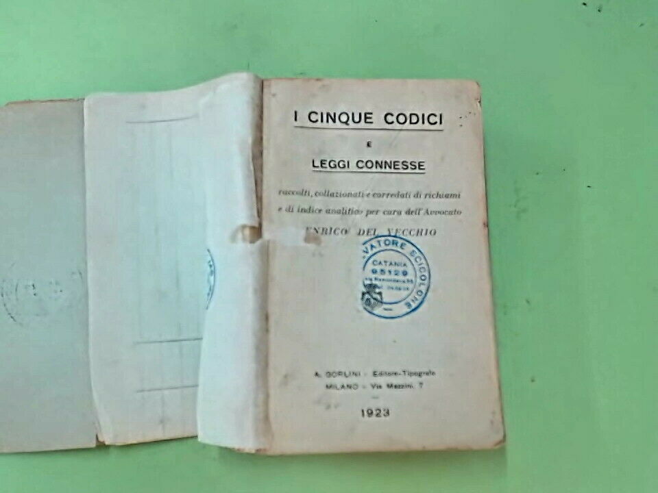 I CINQUE CODICI E LEGGI CONNESSE DEL VECCHIO GORLINI 1923