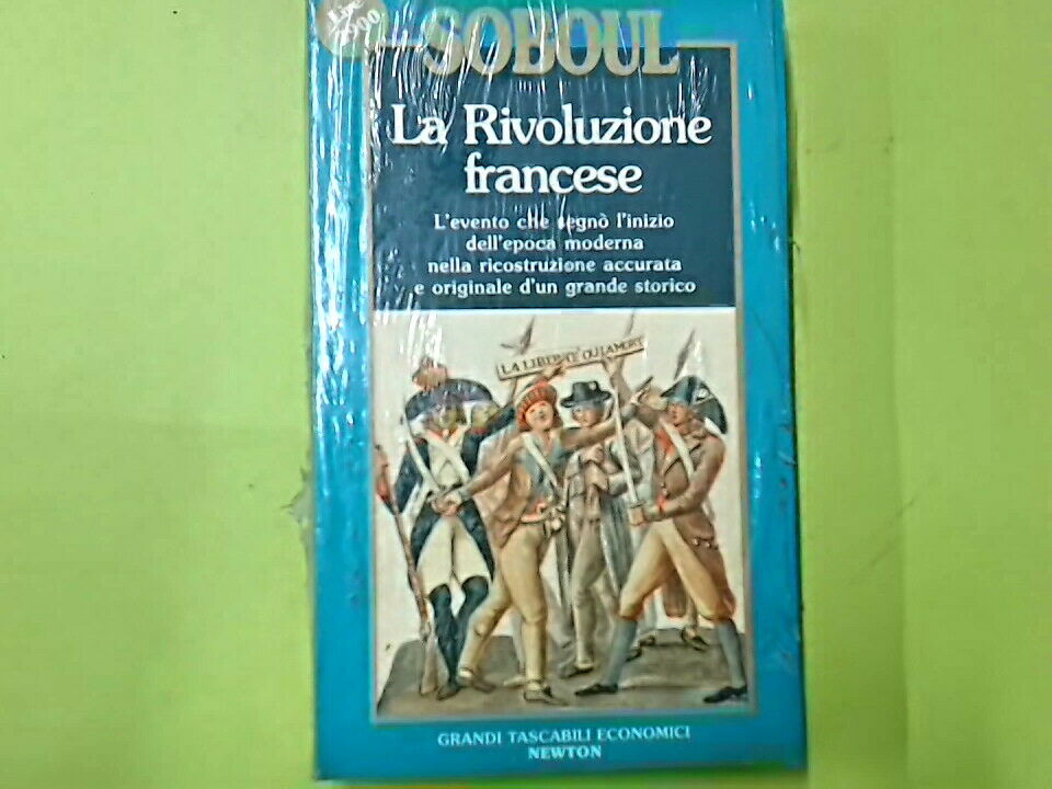 LA RIVOLUZIONE FRANCESE SOBOUL NEWTON
