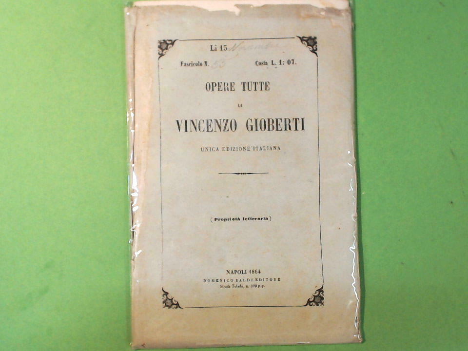 OPERE TUTTE DI VINCENZO GIOBERTI FASCICOLO 55 BALDI EDITORE 1864