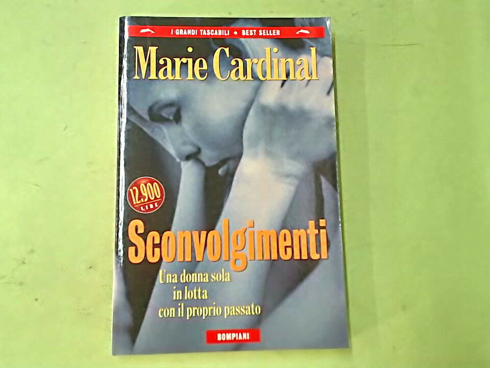 SCONVOLGIMENTI MARIE CARDINAL BOMPIANI