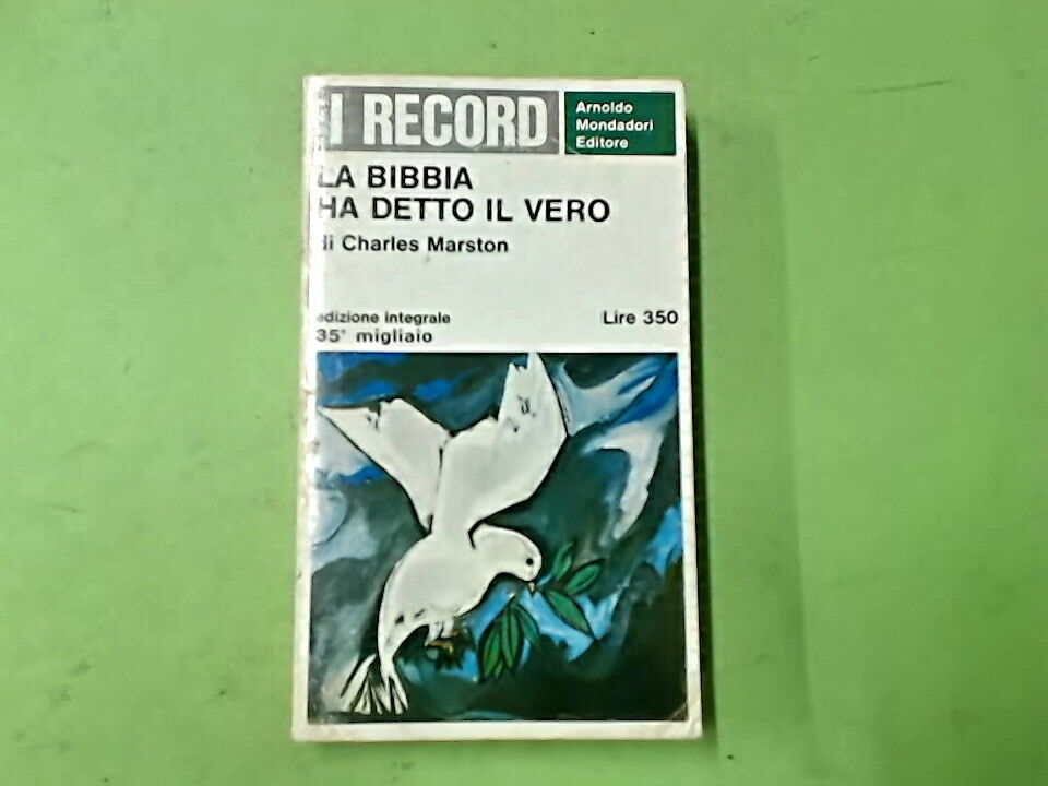 LA BIBBIA HA DETTO IL VERO CHARLES MARSTON MONDADORI