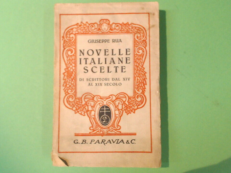 NOVELLE ITALIANE SCELTE RUA PARAVIA