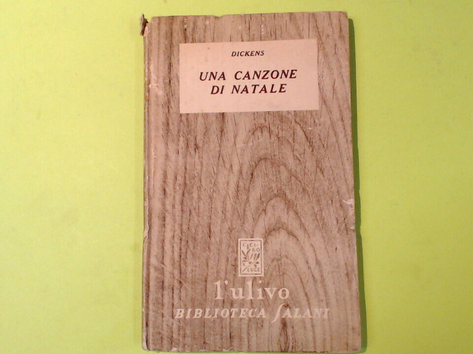 UNA CANZONE DI NATALE DICKENS L'ULIVO SALANI