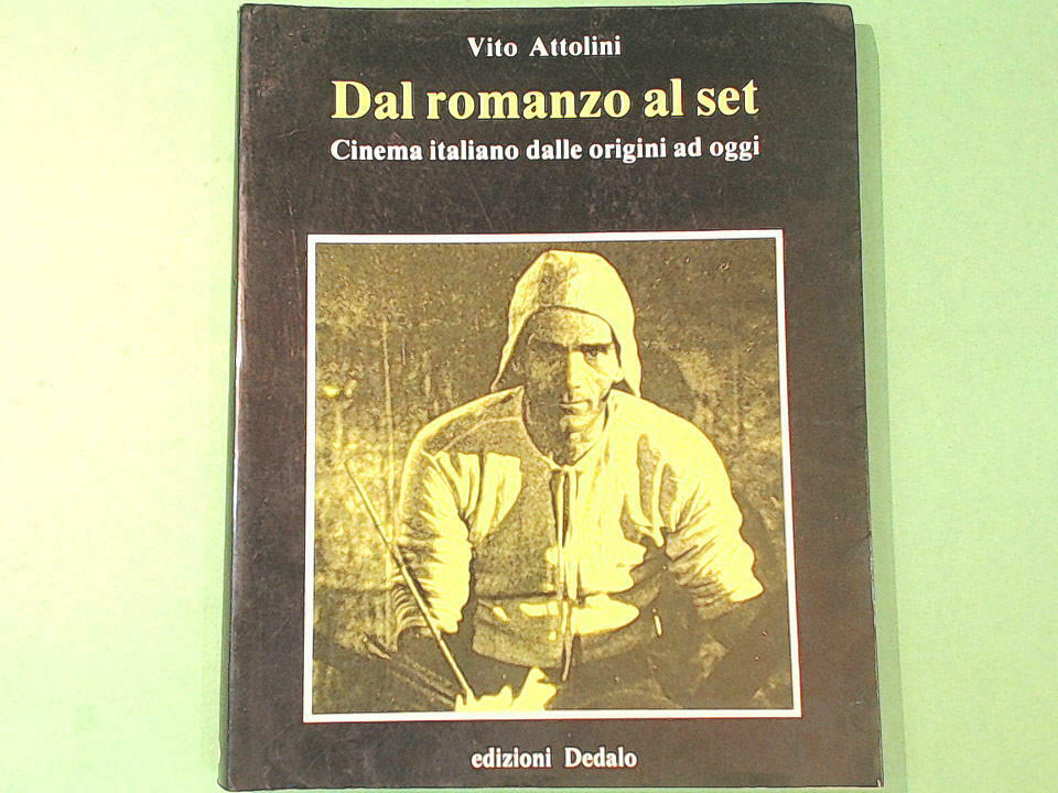 DAL ROMANZO AL SET ATTOLINI EDIZIONI DEDALO