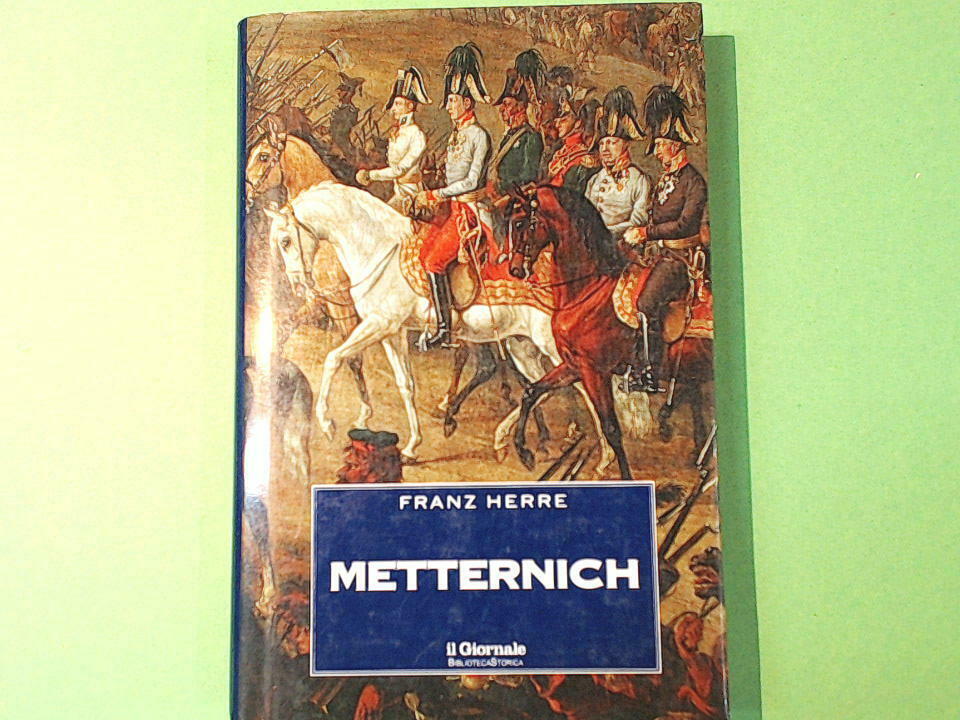 METTERNICH HERRE IL GIORNALE