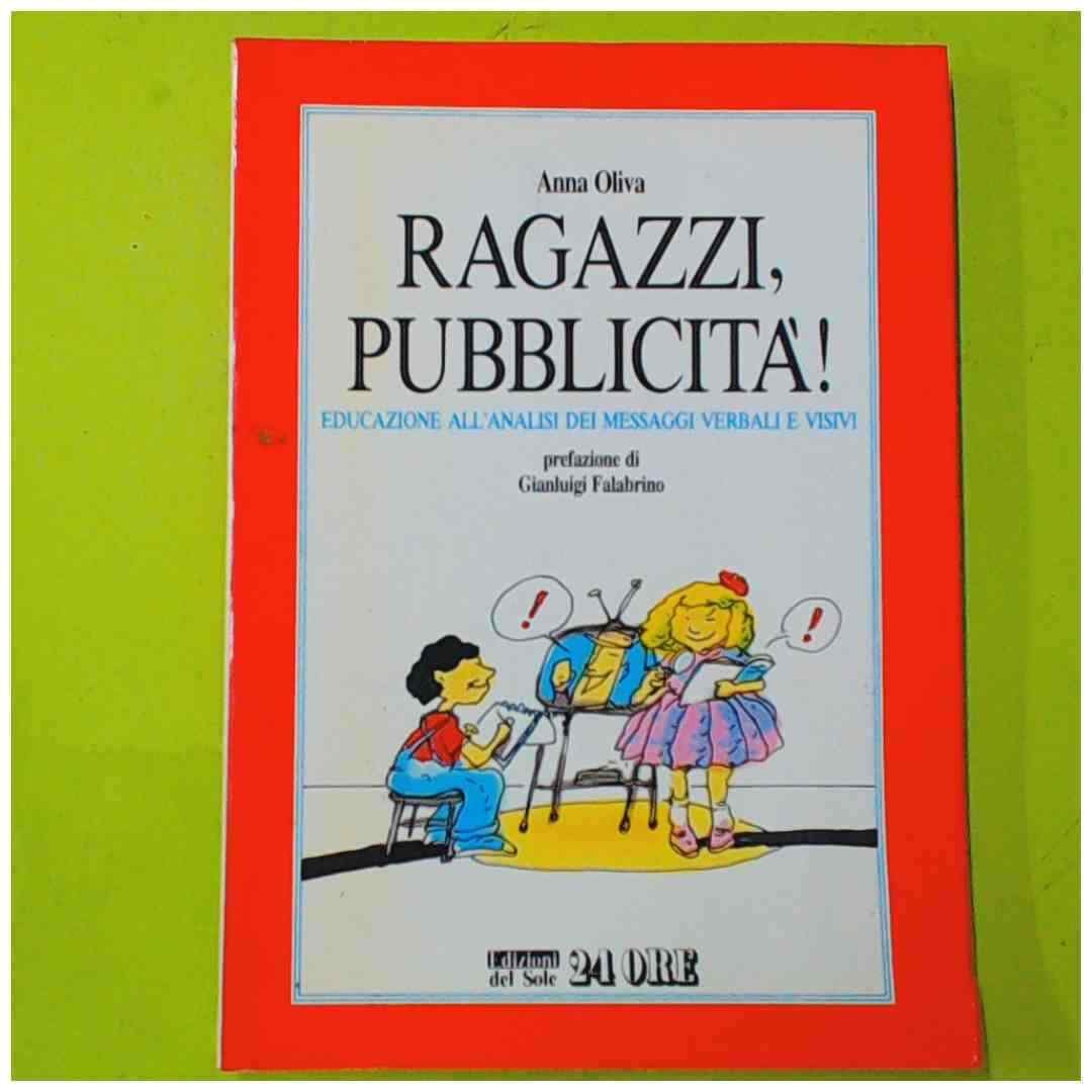 RAGAZZI PUBBLICITA' OLIVA IL SOLE 24 ORE